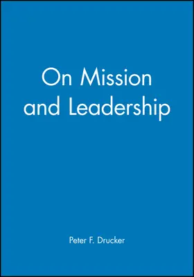 Hesselbein / Johnston |  On Mission and Leadership | Buch |  Sack Fachmedien