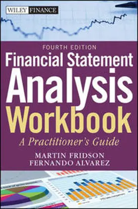Fridson / Alvarez |  Financial Statement Analysis Workbook | Buch |  Sack Fachmedien