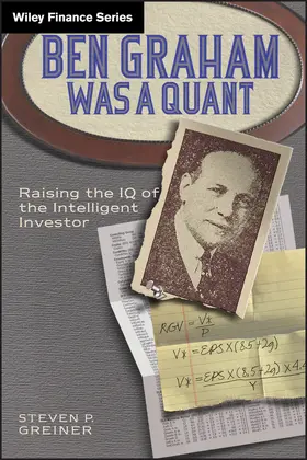 Greiner |  Ben Graham Was a Quant | Buch |  Sack Fachmedien