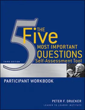 Drucker |  The Five Most Important Questions Self Assessment Tool | eBook | Sack Fachmedien