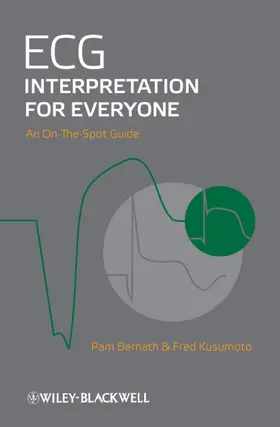 Kusumoto / Bernath |  ECG Interpretation for Everyone | Buch |  Sack Fachmedien