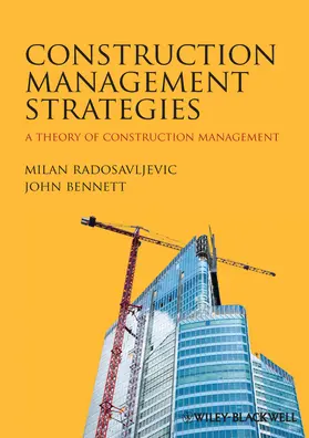 Radosavljevic / Bennett |  Construction Management Strategies | Buch |  Sack Fachmedien