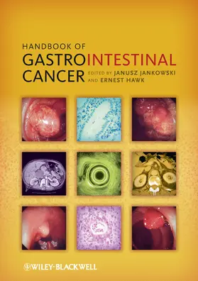 Jankowski / Hawk |  Handbook of Gastrointestinal Cancer | Buch |  Sack Fachmedien