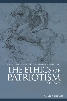 Kleinig / Keller / Primoratz |  The Ethics of Patriotism | Buch |  Sack Fachmedien