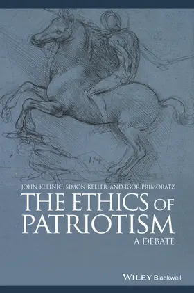 Kleinig / Keller / Primoratz |  The Ethics of Patriotism | Buch |  Sack Fachmedien