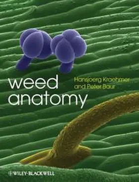 Kraehmer / Baur |  Weed Anatomy | Buch |  Sack Fachmedien