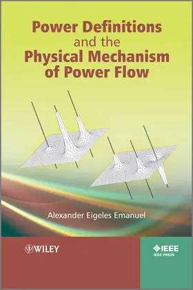 Emanuel | Power Definitions and the Physical Mechanism of Power Flow | Buch | 978-0-470-66074-4 | sack.de