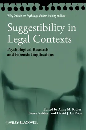 Ridley / Gabbert / La Rooy | Suggestibility in Legal Contexts | Buch | 978-0-470-66368-4 | sack.de