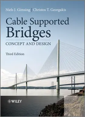 Gimsing / Georgakis | Cable Supported Bridges | Buch | 978-0-470-66628-9 | www2.sack.de