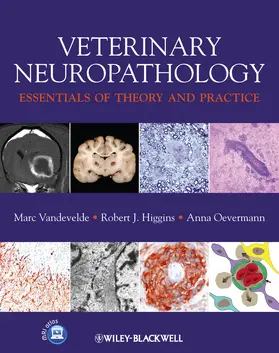 Vandevelde / Higgins / Oevermann |  Veterinary Neuropathology | Buch |  Sack Fachmedien