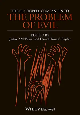 McBrayer / Howard-Snyder |  The Blackwell Companion to the Problem of Evil | Buch |  Sack Fachmedien