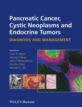 Beger / Nakao / Neoptolemos |  Pancreatic Cancer, Cystic Neoplasms and Endocrine Tumors | Buch |  Sack Fachmedien