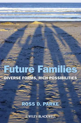 Parke | Future Families | Buch | 978-0-470-67449-9 | www2.sack.de