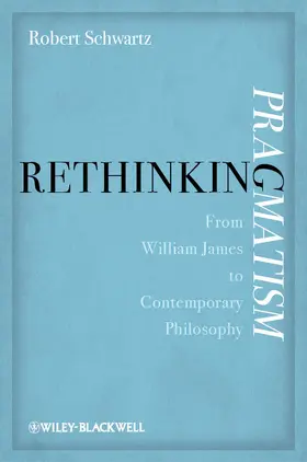 Schwartz |  Rethinking Pragmatism | Buch |  Sack Fachmedien