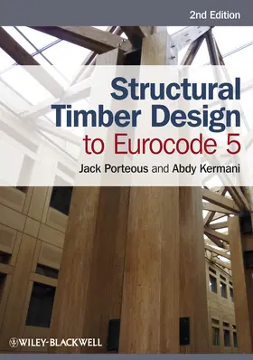 Porteous / Kermani |  Structural Timber Design to Eurocode 5 | Buch |  Sack Fachmedien