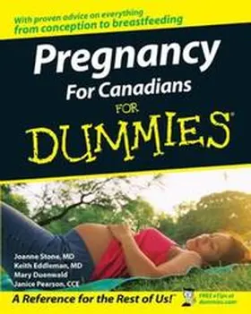 Stone / Eddleman / Duenwald |  Pregnancy For Canadians For Dummies | eBook | Sack Fachmedien