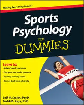 Smith / Kays |  Sports Psychology For Dummies | eBook | Sack Fachmedien