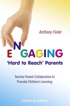 Feiler |  Engaging 'Hard to Reach' Parents | Buch |  Sack Fachmedien