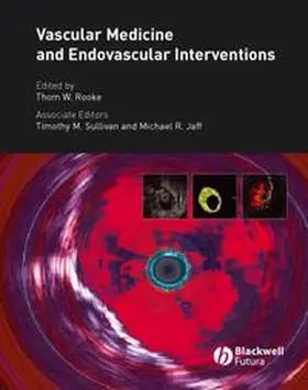 Rooke | Vascular Medicine and Endovascular Interventions | E-Book | sack.de