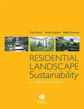 Smith / Dunnett / Clayden |  Residential Landscape Sustainability | eBook | Sack Fachmedien