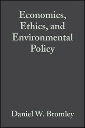 Bromley / Paavola |  Economics, Ethics, and Environmental Policy | eBook | Sack Fachmedien