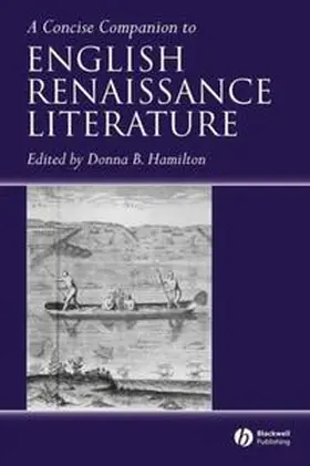 Hamilton |  A Concise Companion to English Renaissance Literature | eBook | Sack Fachmedien