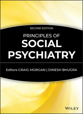 Morgan / Bhugra |  Principles of Social Psychiatry | Buch |  Sack Fachmedien