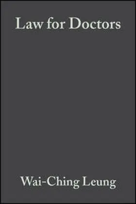 Leung |  Law for Doctors | eBook | Sack Fachmedien