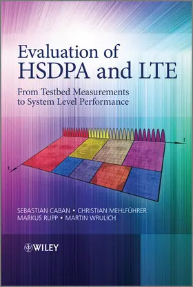 Rupp / Caban / Mehlführer |  Evaluation of HSDPA to LTE | Buch |  Sack Fachmedien