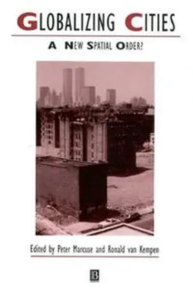 Marcuse / Van Kempen |  Globalizing Cities | eBook | Sack Fachmedien