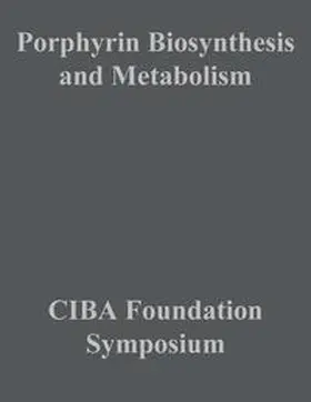 Wolstenholme / Millar |  Porphyrin Biosynthesis and Metabolism | eBook | Sack Fachmedien