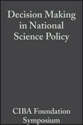 de Reuck / Goldsmith / Knight |  Decision Making in National Science Policy | eBook | Sack Fachmedien