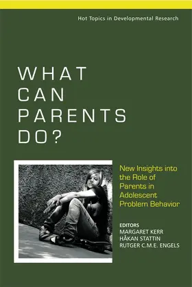 Kerr / Stattin / Engels |  What Can Parents Do? | Buch |  Sack Fachmedien
