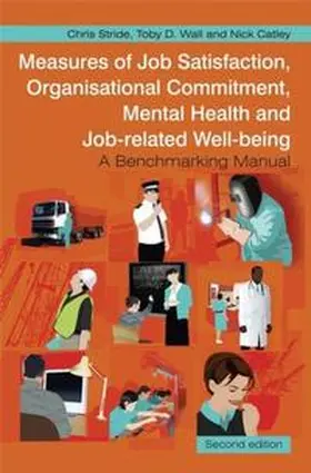Stride / Wall / Catley |  Measures of Job Satisfaction, Organisational Commitment, Mental Health and Job related Well-being | eBook | Sack Fachmedien