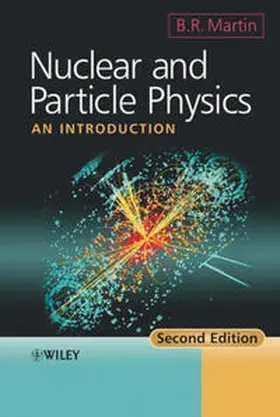 Nuclear and Particle Physics | Buch | 978-0-470-74274-7 | www2.sack.de