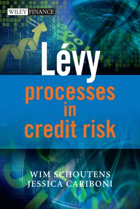 Schoutens / Cariboni |  Levy Processes in Credit Risk | Buch |  Sack Fachmedien