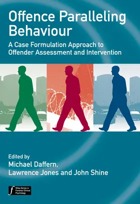 Shine / Daffern / Jones | Offence Paralleling Behaviour | Buch | 978-0-470-74447-5 | sack.de
