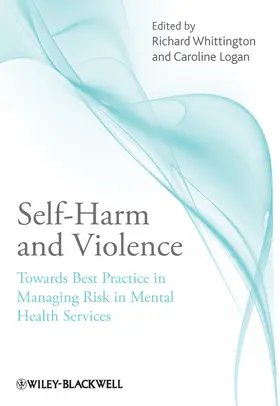 Whittington / Logan |  Self-Harm and Violence | Buch |  Sack Fachmedien
