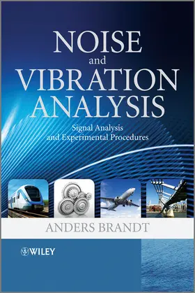 Brandt |  Noise and Vibration Analysis | Buch |  Sack Fachmedien