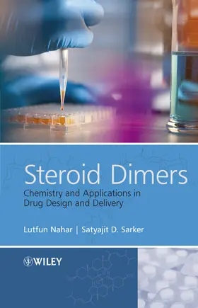 Sarker / Nahar |  Steroid Dimers | Buch |  Sack Fachmedien