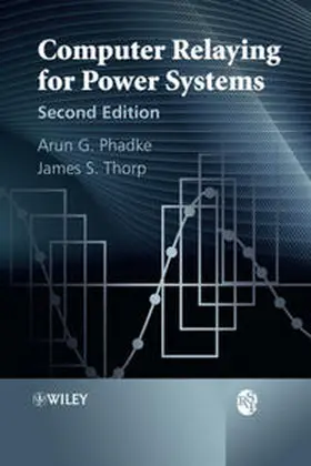 Phadke / Thorp |  Computer Relaying for Power Systems | eBook | Sack Fachmedien