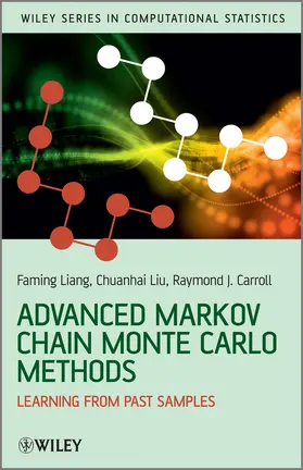Liang / Liu / Carroll | Advanced Markov Chain Monte Carlo | Buch | 978-0-470-74826-8 | sack.de