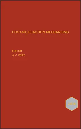 Knipe | Organic Reaction Mechanisms 2008 | Buch | 978-0-470-74981-4 | www2.sack.de