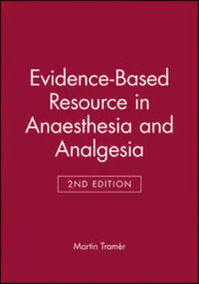 Tramer / Tramèr |  Evidence-Based Resource in Anaesthesia and Analgesia | eBook | Sack Fachmedien