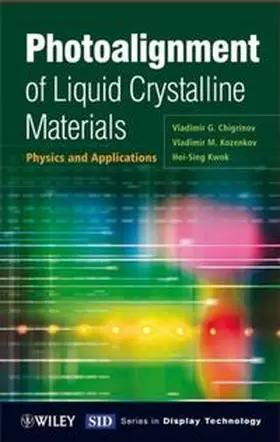 Atterwill / Chigrinov / Kozenkov |  Photoalignment of Liquid Crystalline Materials | eBook | Sack Fachmedien