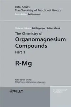 Rappoport / Marek |  The Chemistry of Organomagnesium Compounds | eBook | Sack Fachmedien