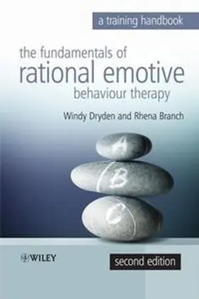 Dryden / Branch | Fundamentals of Rational Emotive Behaviour Therapy | E-Book | sack.de