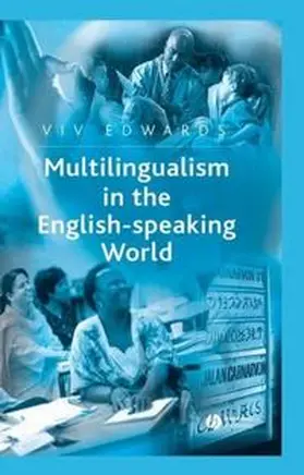Edwards |  Multilingualism in the English-Speaking World | eBook | Sack Fachmedien
