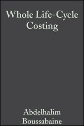 Boussabaine / Kirkham |  Whole Life-Cycle Costing | eBook | Sack Fachmedien
