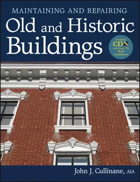 Cullinane |  Maintaining and Repairing Old and Historic Buildings | Buch |  Sack Fachmedien